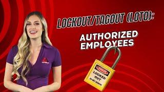 Lockout/Tagout (LOTO) Safety: Training and Procedures for Authorized Employees #toolboxtalk #loto