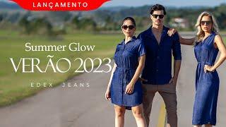 Coleção de Verão 2023 | Edex Jeans