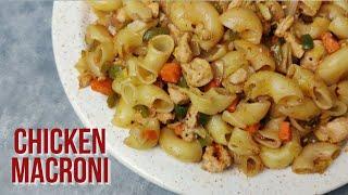 Quick & Easy Chicken Macaroni @mamagician