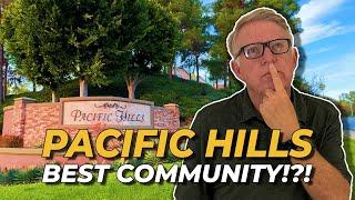 Explore Pacific Hills: Mission Viejo CA Best Neighborhood | South Orange County Real Estate