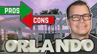 Pros and Cons of Living in Orlando