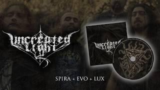 Uncreated Light (CL) - Spira.Evo.Lux