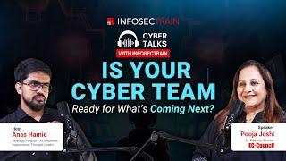 Is Your Cyber Team Ready for What’s Coming Next?