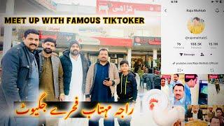 Meet Up With Famous Tiktoker Raja Mehtab Jagiot Funny Video Creator