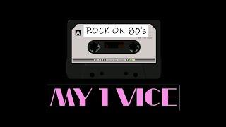 80s (mostly) Rock Vol 1