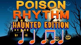 Poison Rhythm Halloween Play Along | "The Haunted Rhythm"