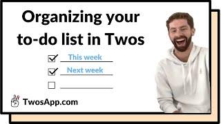 How to Organize your To-do List in Twos ️