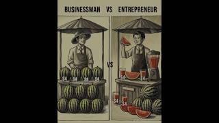 Businessman vs Entrepreneur  #success #mindset #motivation