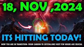 it's coming! 18 november 2024 Chosen Ones, You are in Transition- From Carbon to Crystalline!