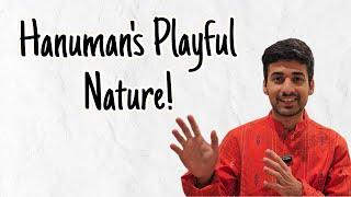 Hanuman's Playful Nature | Navaneet Galagali