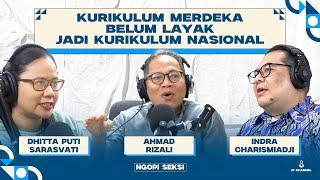 KURIKULUM MERDEKA BELUM LAYAK JADI KURIKULUM NASIONAL