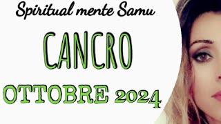 CANCRO  Ottobre 2024 previsioni Tarocchi