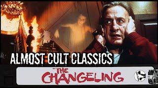 The Changeling (1980) | Almost Cult Classics