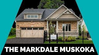 The Markdale Muskoka | Devonleigh Homes