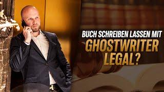 Buch schreiben lassen und veröffentlichen mit GHOSTWRITER LEGAL?!?