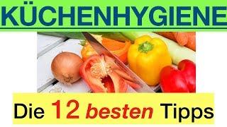 Küche – 12 Hygiene Tipps – Kochen/Küche reinigen – BesserWissen