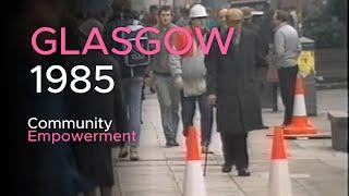 Glasgow 1985