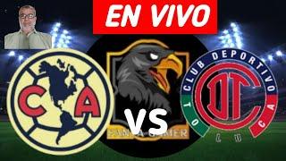 América vs Toluca En Vivo Liga Mx