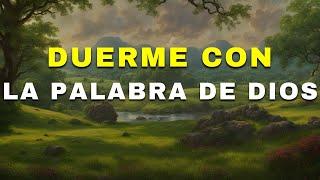 Duerme con la Palabra de Dios | Biblia Hablada | 12 HRS