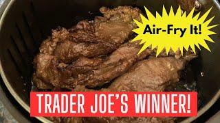 This Changes Everything! Trader Joe's Beef Bool Kogi in the Air Fryer | Must Try!