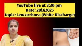 Ask with Arogyam homoeo clinic Live #Episode 35 Date 20/3 /25 Leucorrhoea || HOMOEOPATHIC dawai ||