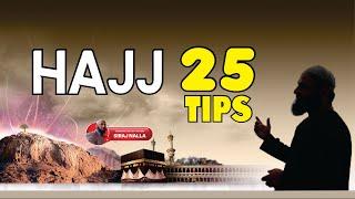 Hajj Top 25 Tips | Siraj Nalla