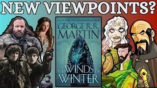 Top 10 New Viewpoints for The Winds of Winter