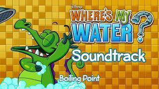 Boiling Point - Where's My Water? Soundtrack