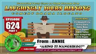 LAUGHINGLY YOURS BIANONG #215 COMPILATION | ILOCANO DRAMA | LADY ELLE PRODUCTIONS