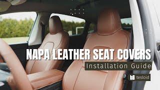 TESLA SEAT COVERS - NAPA LEATHER COLLECTION by TESLOID - INSTALL GUIDE - MODEL Y AND MODEL 3