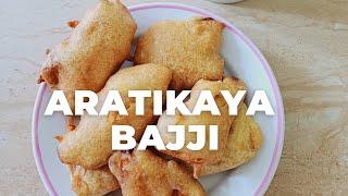 Banana Bajji l Aratikaya Bajji - Flaours Treat