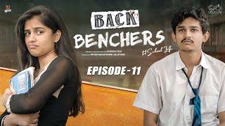 Backbenchers - School life || Ep-11 || Dorasai Teja || Varsha Dsouza || Tejindia || Infinitum Media