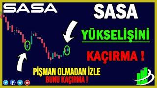 SASA YÜKSELİŞİNİ KAÇIRMA ! | SASA POLYESTER HİSSE ANALİZ