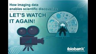 How imaging data enables scientific discoveries: UK Biobank participant event