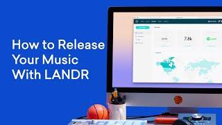 How To Release Music on All Platforms in 5 Steps With LANDR