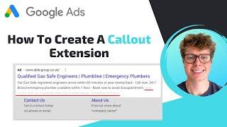 How to Create and Add Callout Ad Extensions in Google Ads 2024