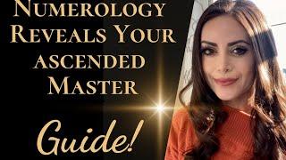 Numerology Reveals Your Ascended Master Guide | Who Are The Ascended Masters & Which Is Your Guide?