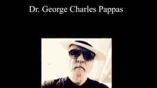 Dr George Charles Pappas Biography! A published Author of seven books on Spirituality!