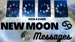 PICK A CARD  NEW MOON MESSAGES  LUNAR MONTH FORECAST ️ CANCER NEW MOON MESSAGES ️