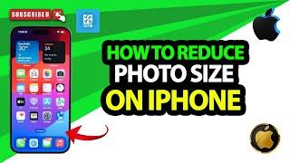 How to reduce photo size on iPhone 2024