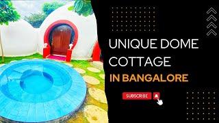 Unique Dome Cottages in Bangalore | Travent Mug