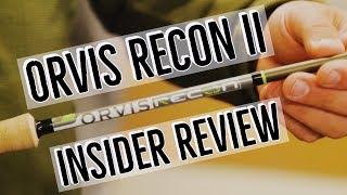 Orvis Recon II Fly Rod | Shawn Combs Insider Review