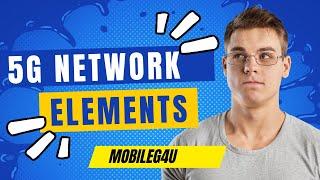 5G Network Elements | Free Course | Modem Testing Interview | RRC | NAS | MAC | English Language