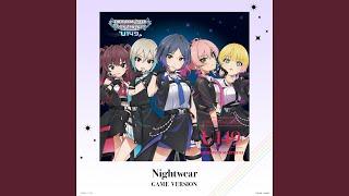 Nightwear (GAME Version)