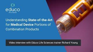 Understanding State-of-the-Art for Medical Device Portions of Combination Products