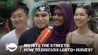 How to discuss LGBTQ issues in Singapore? | Mothership Hits The Streets