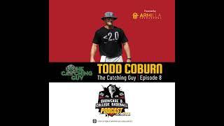 Interview with Todd Coburn, The Catching Guy