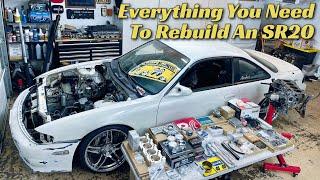 Everything You Need To Rebuild An SR20 | SR20DET Rebuild Pt. 5