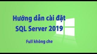 Hướng dẫn cài đặt SQL Server 2019 | KhoaiCodeTV