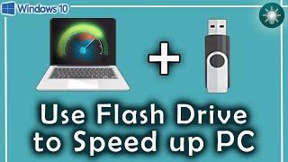 How to Speed up Slow PC using a Flash Drive | ReadyBoost Feature On Windows 10 Faster than Ever